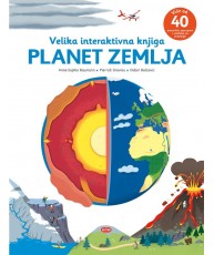 Planet Zemlja - Velika interaktivna knjiga