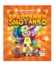 Spartanko Smotanko - slikovnica | Knjižara Ljevak