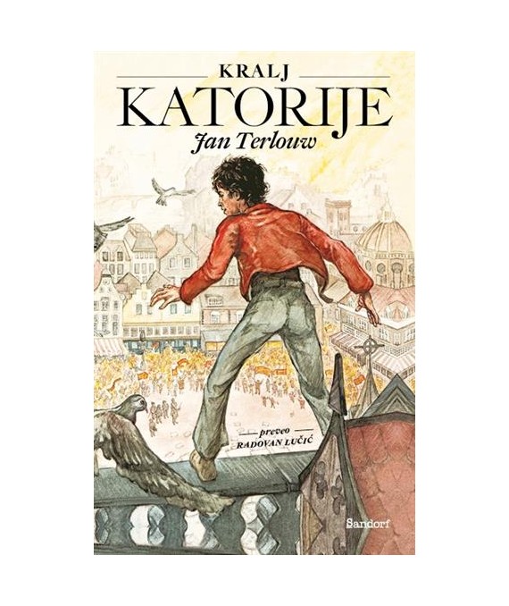 Kralj Katorije | Jan Terlouw | Knjižara Ljevak